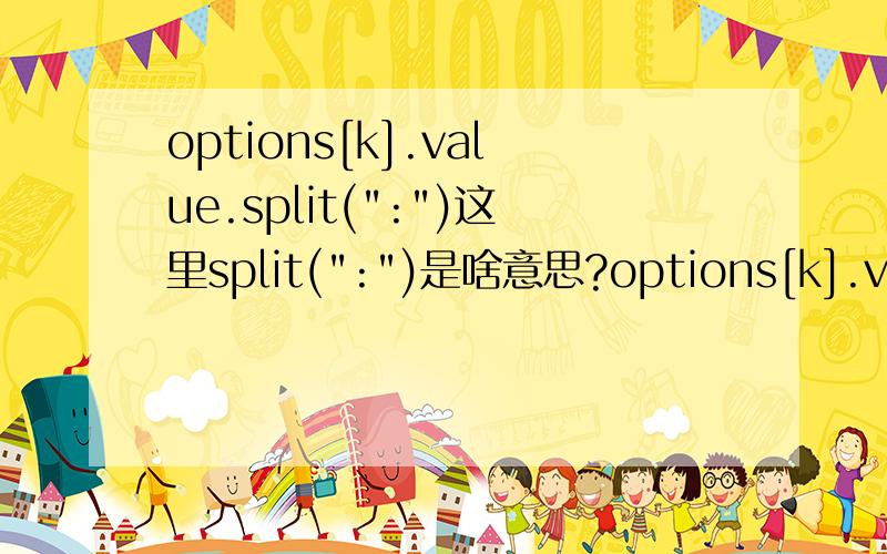 options[k].value.split(